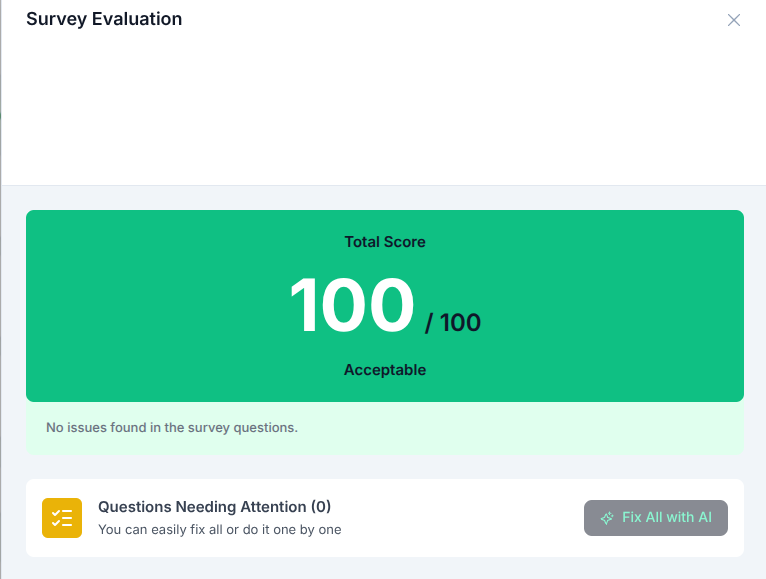 UI mockup of the Survey Evaluation Tool interface showing a perfect quality score of 100/100 and AIdriven design recommendations.